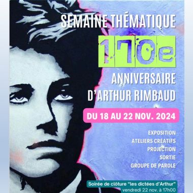 Themenwoche, die dem Dichter Arthur Rimbaud gewidmet ist