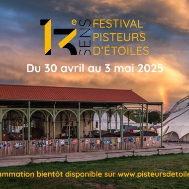 Festival Pisteurs d'Etoiles - 28th edition