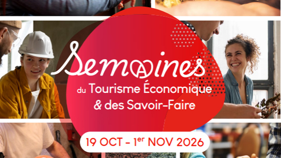 Les Semaines du Tourisme Économique et des Savoir-Faire
